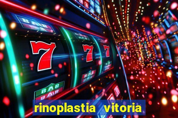 rinoplastia vitoria da conquista